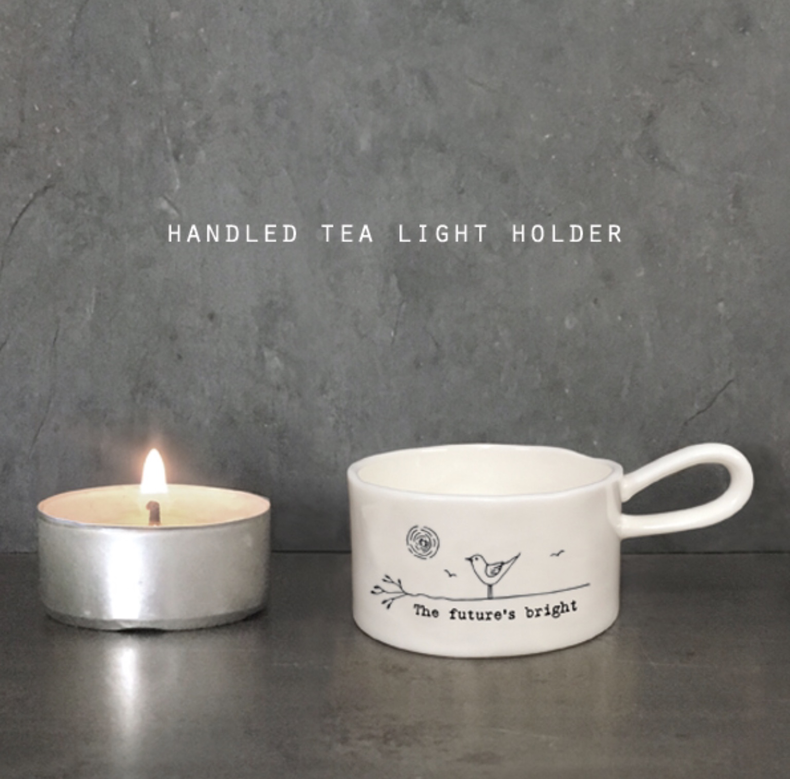 East of India Handled Tea Light Holder - The Future’s Bright