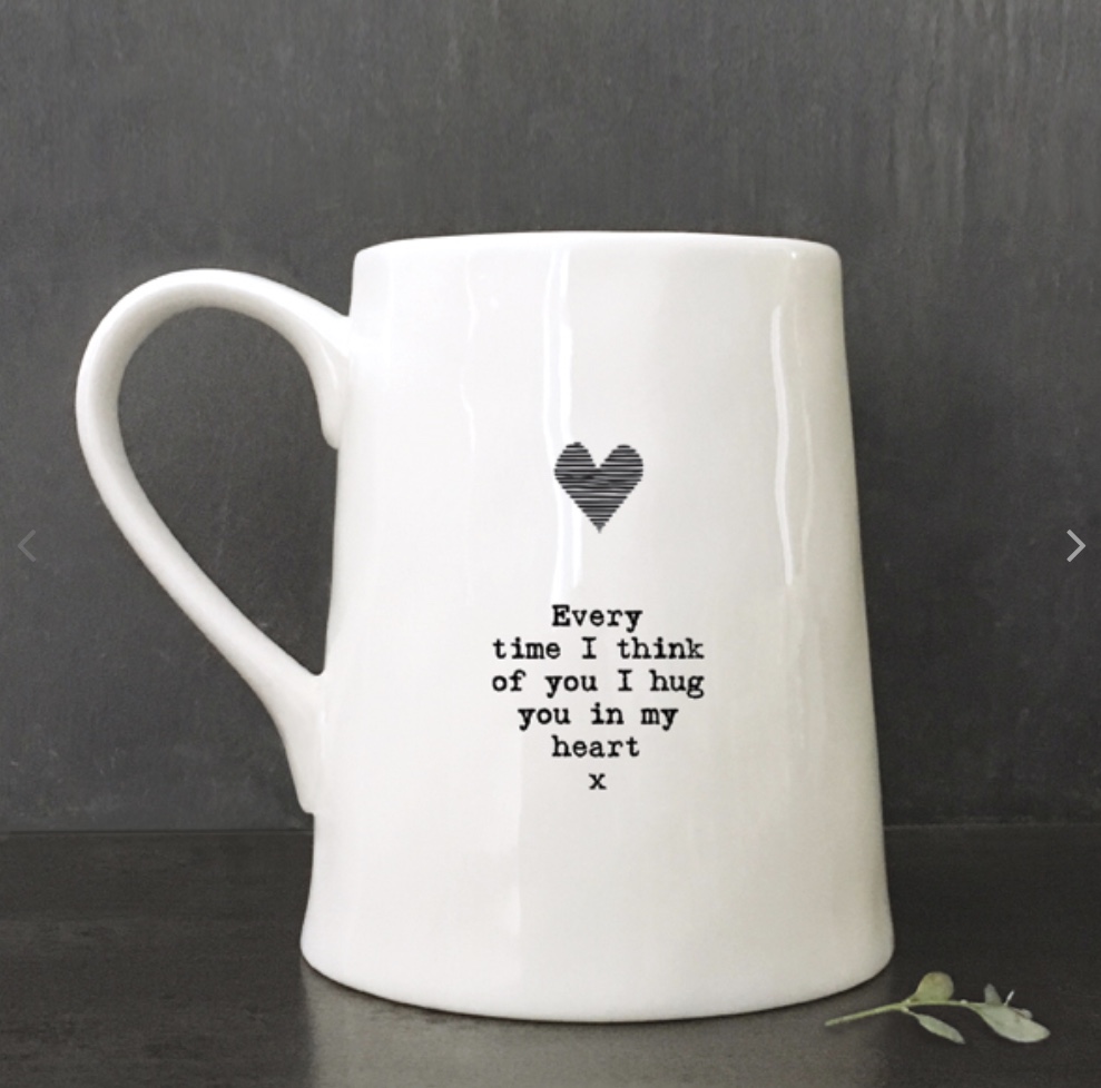East of India Mug - Every Time I think Of You I Hug You