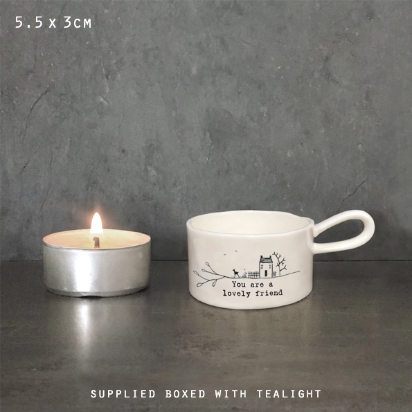 East of India - Handled Tealight holder - You Are A Lovely Friend - 5704