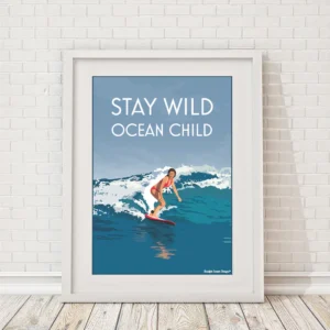 Stay Wild Ocean Child A4 Framed Print