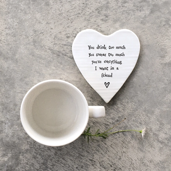 East of India - Coasters Round Heart - You Drink Too Much - 0128 Lifestyle