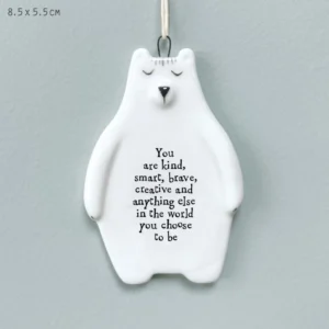 East of India - Hanging Animals - Bear - You Are Kind Smart Brave 6102.3