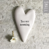 East of India - Heart Token - You Are Amazing