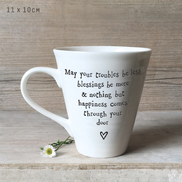 East of India - Sentiment Mug - May Your Troubles Be Less 4159