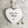 East of India - Small Hanging Heart - Love You Always - 4170