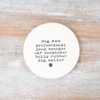 PL Porcelain Round Dog Mum Coaster - PL0217826