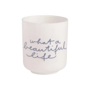 Rader Design - Tea Light Votive - Beautiful Life 14460